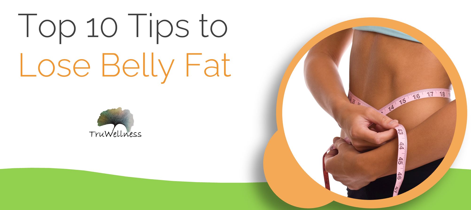 Top 10 Tips to Lose Belly Fat
